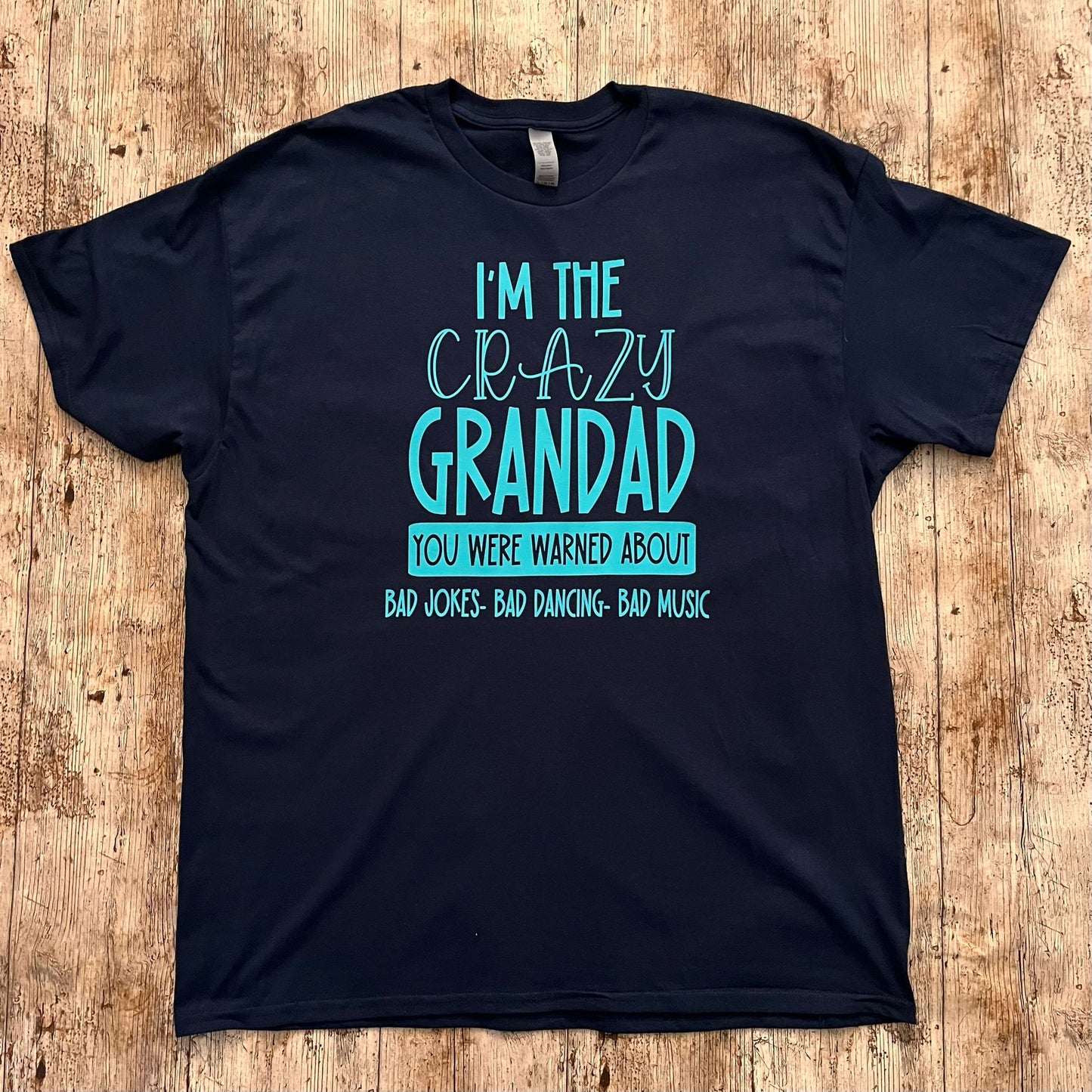 I'm the crazy Grandad