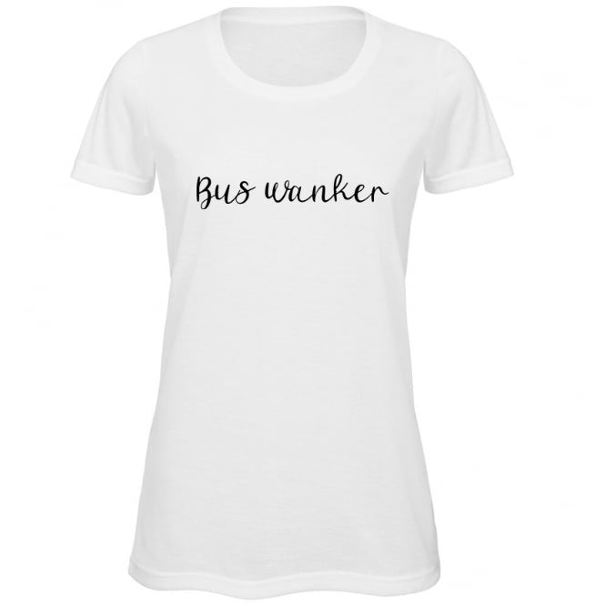 Womens Bus W*nker